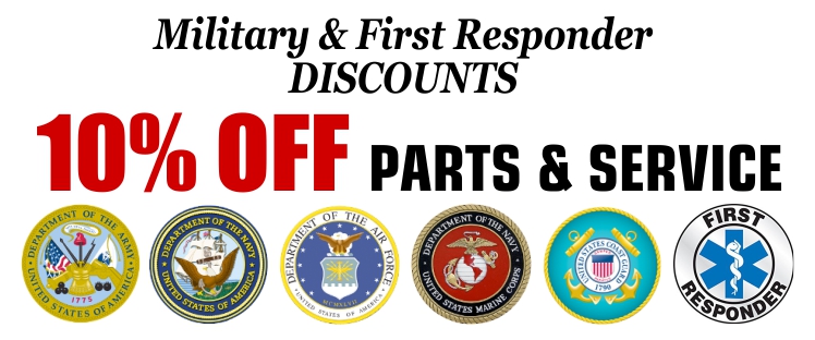 Military and First Responder Discount - 10% off parts and service